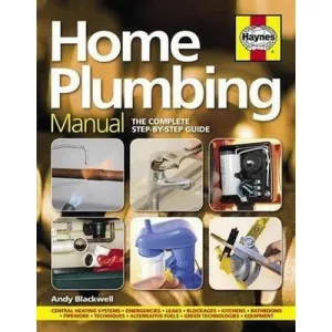 Home Plumbing Manual (New Ed) by Andy Blackwell